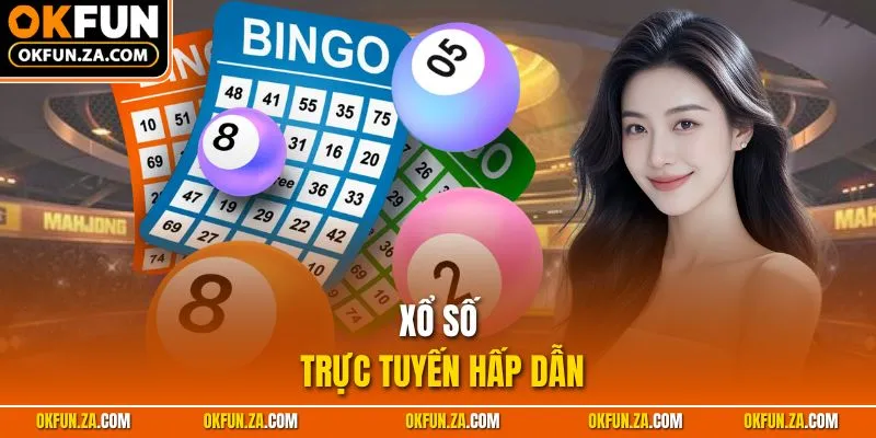 Xổ số trực tuyến hấp dẫn